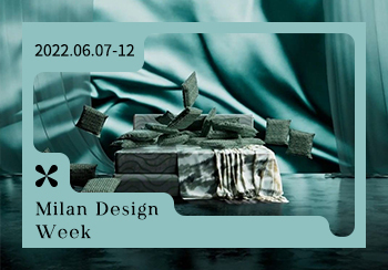 2022年Milan Design Week 米兰设计周参展大牌推荐